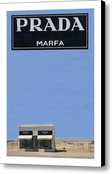 prada marfa tx|Prada marfa canvas original.